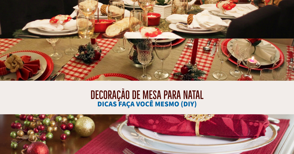 Read more about the article Decoração de Mesal para Natal: 5 Dicas Faça-Você-Mesmo (DIY)